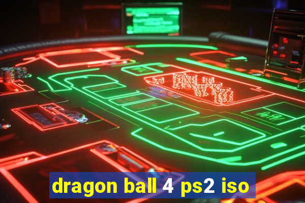 dragon ball 4 ps2 iso